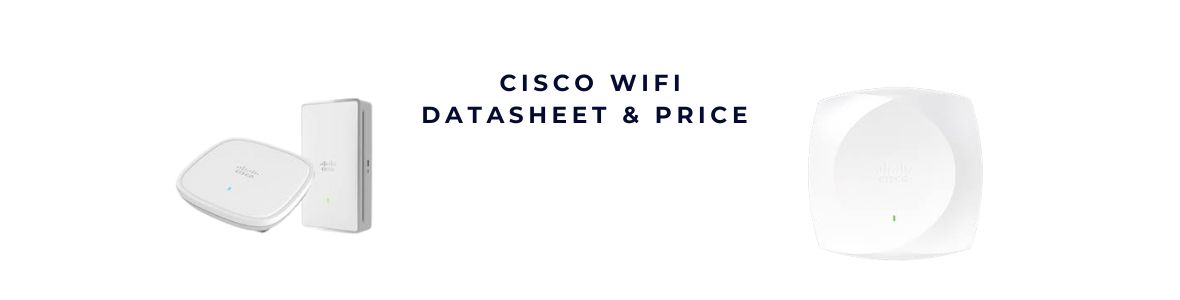 Cisco Wireless WiFi Series – Giải pháp không dây đỉnh cao cho kỷ nguyên kết nối thông minh