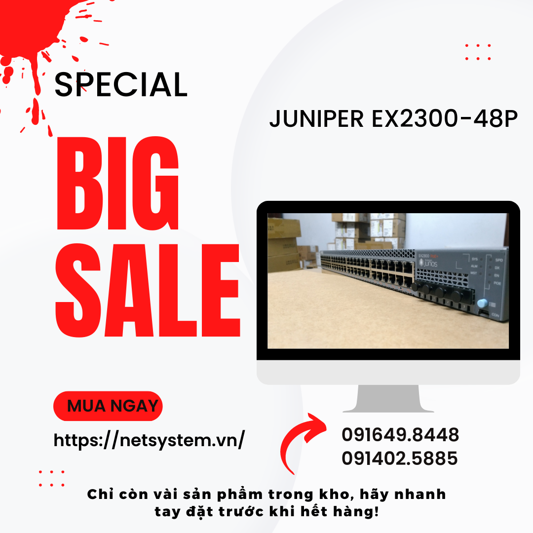 Đánh giá Switch Juniper EX2300-48P: Hiệu suất cao và đáng tin cậy